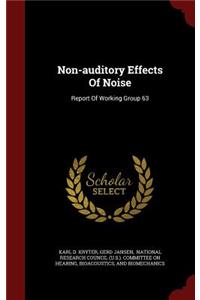 Non-Auditory Effects of Noise