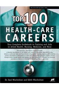 Top 100 Health-Care Careers
