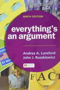 Everything's an Argument 9e & Achieve for Everything's an Argument with Readings 9e (1-Term Access)