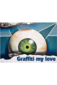 Graffiti My Love 2018