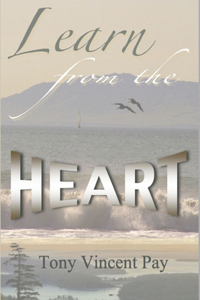 Learn from the Heart
