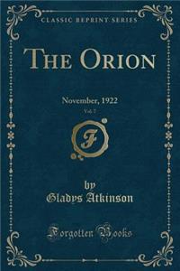The Orion, Vol. 7
