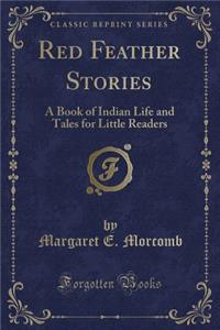 Red Feather Stories