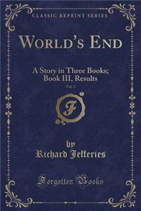 World's End, Vol. 3