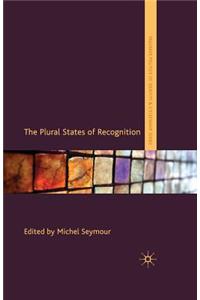 Plural States of Recognition