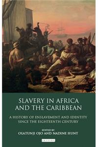 Slavery in Africa and the Caribbean