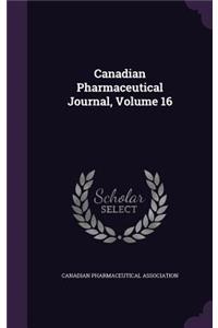 Canadian Pharmaceutical Journal, Volume 16