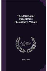Journal of Speculative Philosophy. Vol.VII