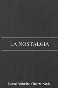 La Nostalgia