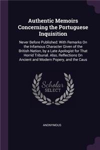 Authentic Memoirs Concerning the Portuguese Inquisition