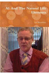 AI And The Natural Life Elements