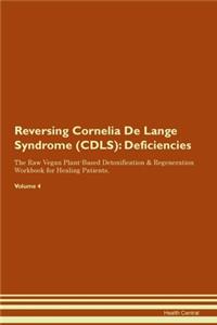 Reversing Cornelia De Lange Syndrome (CDLS)