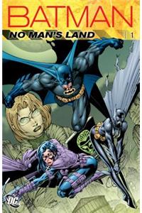 Batman: No Man's Land, Volume 1