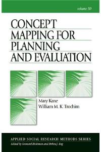 Concept Mapping for Planning and Evaluation