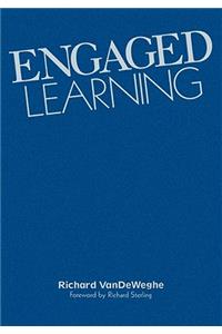 Engaged Learning