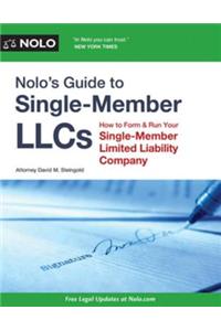 Nolo's Guide to Single-Member Llcs
