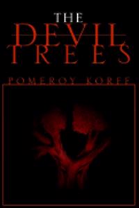 THE DEVIL TREES