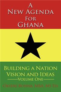 New Agenda For Ghana