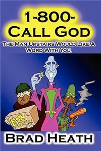 1-800-Call-God