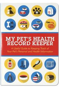 My Pet's Health Record Keeper