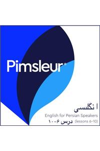 Pimsleur English for Persian (Farsi) Speakers Level 1 Lessons 6-10