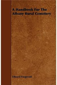 A Handbook For The Albany Rural Cemetery