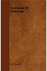 Text-Book Of Pomology