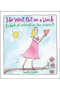 She Went out on a Limb