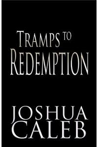 Tramps to Redemption