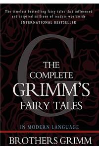 The Complete Grimm's Fairy Tales