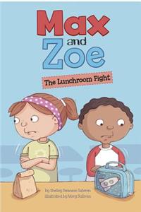 Max and Zoe: The Lunchroom Fight