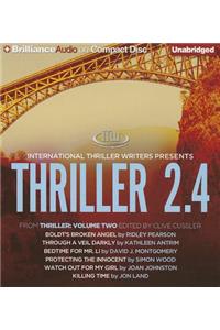 Thriller 2.4: Boldt's Broken Angel/Through a Veil Darkly/Bedtime for Mr. Li/Protecting the Innocent/Watch Out for My Girl/Killing Time