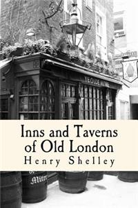 Inns and Taverns of Old London