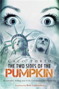 The Two Sides of The Pumpkin
