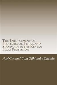 Enforcement of Professional Ethics and Standards