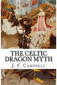 The Celtic Dragon Myth