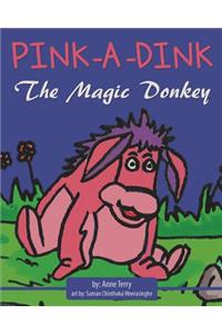 Pink-A-Dink The Magic Donkey