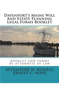 Davenport's Maine Will And Estate Planning Legal Forms Booklet