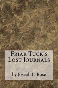 Friar Tuck's Lost Journals