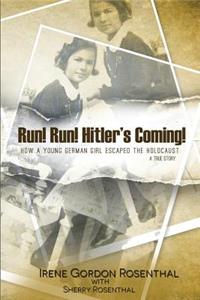 Run! Run! Hitler's Coming!