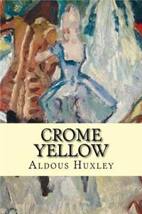 Crome Yellow