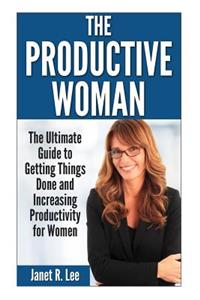 The Productive Woman