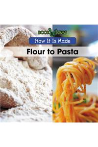 Flour to Pasta