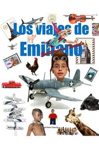 Los Viajes de Emiliano: Un Recorrido Por El Mundo