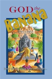God The Banana