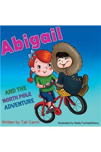 Abigail and the North Pole Adventure