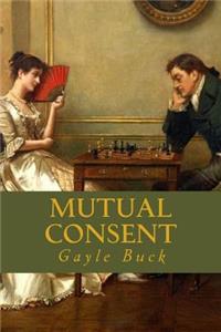 Mutual Consent