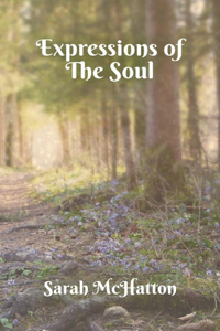 Expressions of the Soul