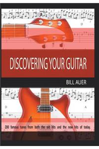 Discovering Your Guitar