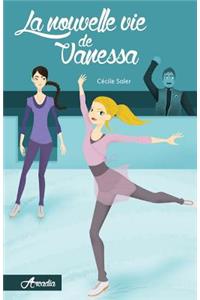 La nouvelle vie de Vanessa
